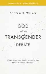 9781784981785-1784981788-God and the Transgender Debate