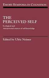 9780521415095-0521415098-The Perceived Self: Ecological and Interpersonal Sources of Self Knowledge (Emory Symposia in Cognition, Series Number 5)
