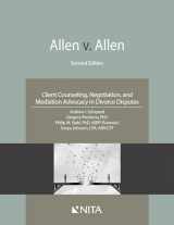 9781601568748-1601568746-Allen v. Allen: Client Counseling, Negotiation, and Mediation Advocacy in Divorce Disputes (NITA)