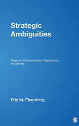 9781412926874-1412926874-Strategic Ambiguities: Essays on Communication, Organization, and Identity
