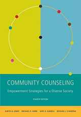 9780495903352-0495903353-Community Counseling: A Multicultural-Social Justice Perspective (SW 381T Dynamics of Organizations and Communities)