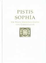 9781892139115-1892139111-Pistis Soph�a : Un Texto Gn�stico Copto con Comentarios