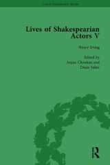 9781138754300-1138754307-Lives of Shakespearian Actors, Part I, Volume 1: David Garrick, Charles Macklin and Margaret Woffington by Their Contemporaries