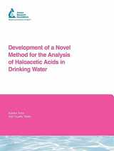 9781843399063-1843399067-Development of a Novel Method for the Analysis of Haloacetic Acids in Drinking Water (Water Research Foundation Report)