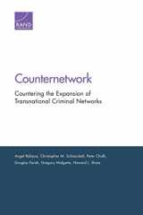 9780833094773-0833094777-Counternetwork: Countering the Expansion of Transnational Criminal Networks