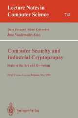 9780387573410-0387573410-Computer Security and Industrial Cryptography: State of the Art and Evolution : Esat Course Leuven, Belgium, May 21-23, 1991 (Lecture Notes in Computer Science)