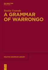 9783110238761-3110238764-A Grammar of Warrongo (Mouton Grammar Library [MGL], 53)