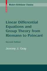 9780817647728-0817647724-Linear Differential Equations and Group Theory from Riemann to Poincare (Modern Birkhäuser Classics)