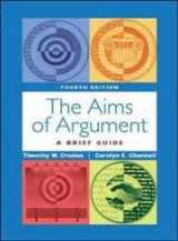9780072863437-0072863439-The Aims of Argument: A Brief Guide