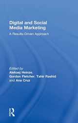 9781138917903-1138917907-Digital and Social Media Marketing: A Results-Driven Approach
