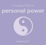 9781840725605-1840725605-1000 Paths to Personal Power (Thousand Paths)