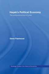 9780415129091-0415129095-Hayek's Political Economy: The Socio-economics of Order (Routledge Studies in the History of Economics)