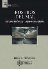9781948578844-1948578840-Rostros del Mal: Sistemas Teologicos y los Problemas del Mal (Fundamentos de Teologia Evangelica) (Spanish Edition)
