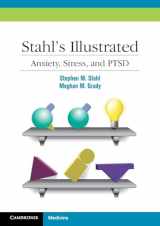 9780521153997-0521153999-Stahl's Illustrated Anxiety, Stress, and PTSD