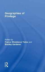 9780415519618-0415519616-Geographies of Privilege