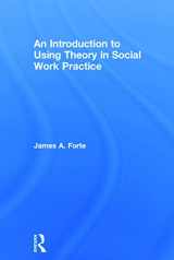 9780415726696-0415726697-An Introduction to Using Theory in Social Work Practice