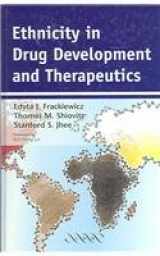 9781841101279-1841101273-Ethnicity in Drug Development and Therapeutics
