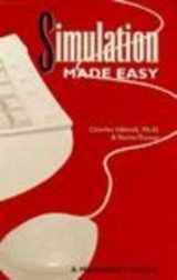 9780898061369-0898061369-Simulation Made Easy: A Manager's Guide