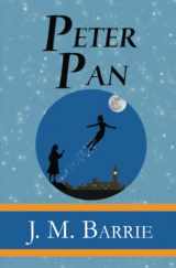 9781954839335-1954839332-Peter Pan - the Original 1911 Classic (Illustrated) (Reader's Library Classics)