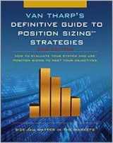 9780935219098-0935219099-Definitive Guide to Position Sizing : How to Evaluate Your System and Use Position Sizing to Meet Your Objectives