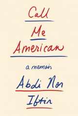 9781524732196-1524732192-Call Me American: A Memoir