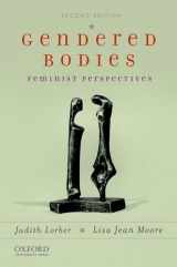 9780199732456-0199732450-Gendered Bodies: Feminist Perspectives