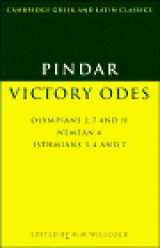 9780521430555-0521430550-Pindar: Victory Odes: Olympians 2, 7 and 11; Nemean 4; Isthmians 3, 4 and 7 (Cambridge Greek and Latin Classics)