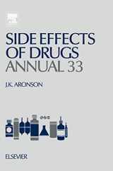 9780444537416-0444537414-Side Effects of Drugs Annual: A Worldwide Yearly Survey of New Data in Adverse Drug Reactions (Volume 33) (Side Effects of Drugs Annual, Volume 33)