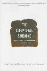 9781422102848-142210284X-Set-up-to-Fail Syndrome: Overcoming the Undertow of Expectations