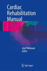 9783319477374-3319477374-Cardiac Rehabilitation Manual