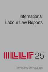9789004155862-9004155864-International Labour Law Reports, Volume 25