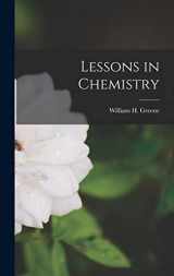 9781015519763-1015519768-Lessons in Chemistry