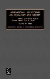 9781559387392-1559387394-Educational Reform in International Perspective (International Perspectives on Education and Society, 4)