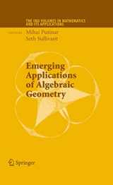 9781441918819-1441918817-Emerging Applications of Algebraic Geometry (The IMA Volumes in Mathematics and its Applications, 149)