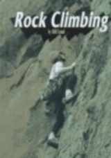 9781560654292-1560654295-Rock Climbing (Extreme Sports)