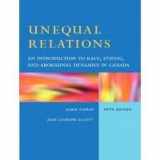 9780130205605-0130205605-Unequal Relations: An Introduction to Race, Ethnic, and Aboriginal Dynamics in Canada