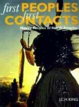 9780674626553-0674626559-First Peoples, First Contacts: Native Peoples of North America