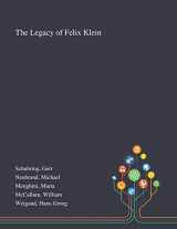 9781013271885-1013271882-The Legacy of Felix Klein
