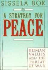 9780394556703-0394556704-A STRATEGY FOR PEACE