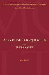 9781441173270-1441173277-Alexis de Tocqueville (Major Conservative and Libertarian Thinkers)