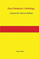 9782869787537-2869787537-Dani Nabudere's Afrikology: A Quest for African Holism