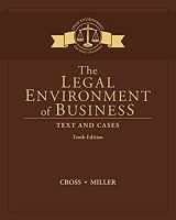 9781305967304-1305967305-The Legal Environment of Business: Text and Cases