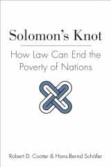 9780691159713-0691159718-Solomon's Knot: How Law Can End the Poverty of Nations (The Kauffman Foundation Series on Innovation and Entrepreneurship, 9)