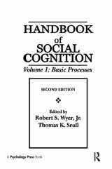 9780805810578-0805810579-Handbook of Social Cognition, Vol. 1: Basic Processes, 2nd Edition