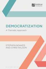9781350328341-1350328340-Democratization: A Thematic Approach (Political Analysis)