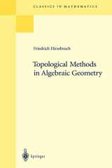 9783540586630-3540586636-Topological Methods in Algebraic Geometry: Reprint of the 1978 Edition (Classics in Mathematics)