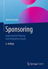 9783658133122-3658133120-Sponsoring: Systematische Planung und integrativer Einsatz (German Edition)