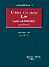9781642429299-1642429295-Constitutional Law, Cases and Materials, 15th, 2019 Supplement (University Casebook Series)