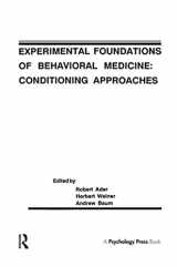9781138969315-1138969311-Experimental Foundations of Behavioral Medicines (Perspectives on Behavioral Medicine Series)