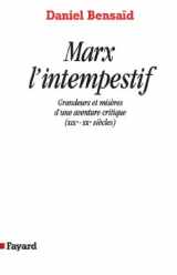9782213595047-2213595046-Marx l'intempestif: Grandeurs et misères d'une aventure critique (XIXe-XXe siècles)